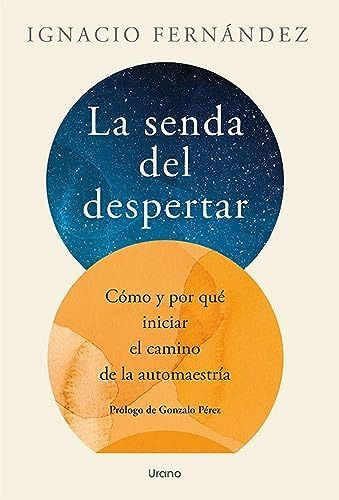 Libro La Senda Del Despertar - Ignacio Fernández-0