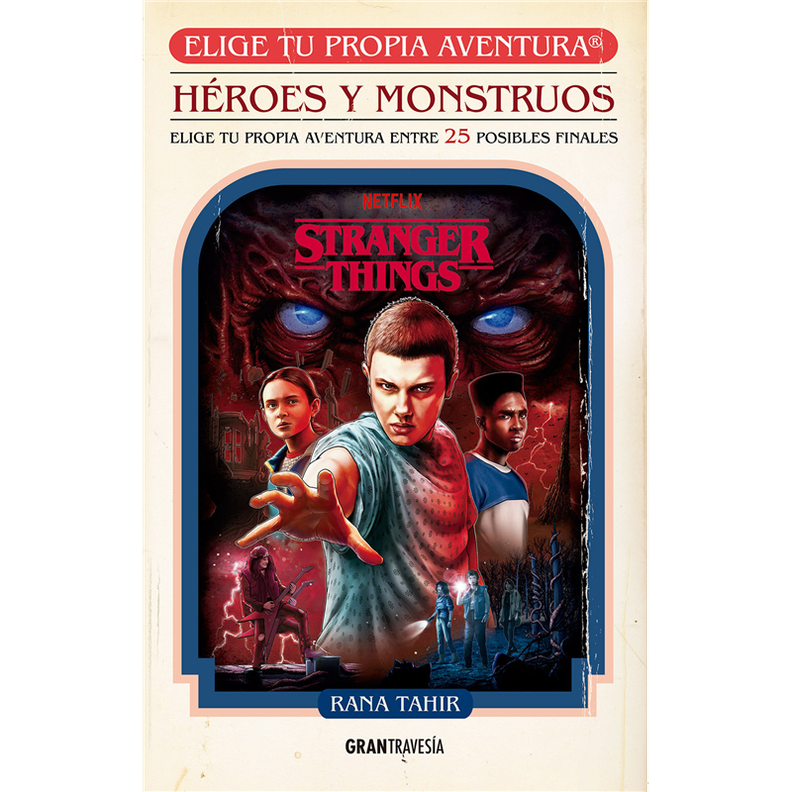 Libro Stranger Thing - Héroes y monstruos - Rana Tahir-0