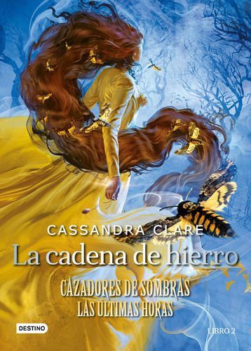 Cazadores Sombras Últimas Horas 2: Cadena De Hierro - Clare-0