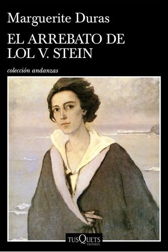 Libro El Arrebato De Lol V. Stein - Marguerite Duras-0