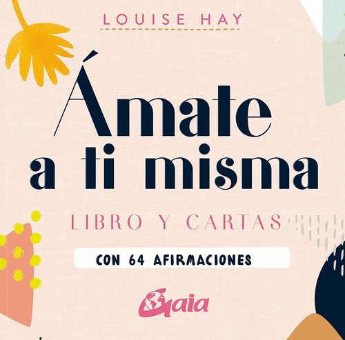 Libro Ámate A Ti Misma (libro Y Cartas) - Louise Hay-0