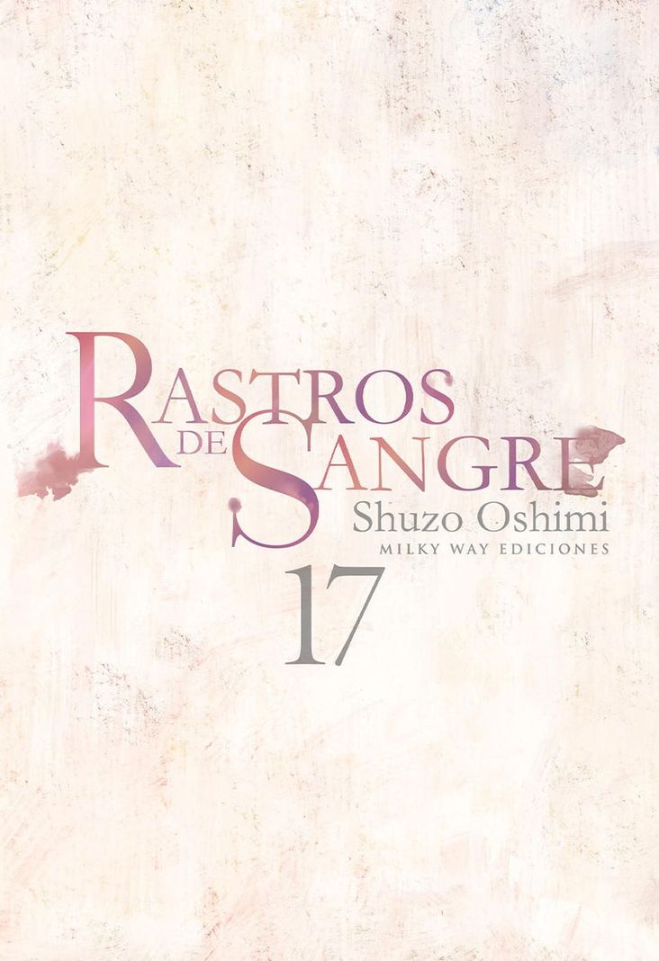 Manga Rastros de Sangre 17 Milky Way Espana Blanco