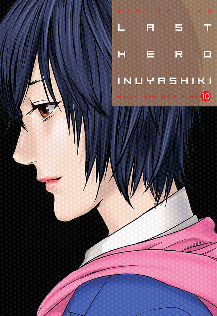 Manga Last Hero Inuyashiki 10 Milky Way Espana Blanco