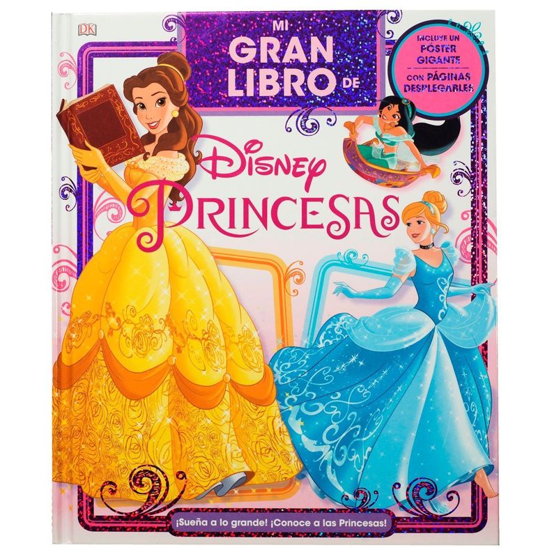 DK ENCICLOPEDIA MI GRAN LIBRO DE PRINCESAS DISNEY-0