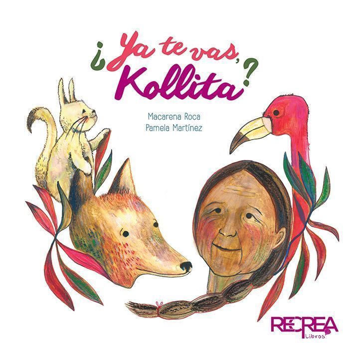Libro infantil Recrea Libros ¿Ya te vas, Kollita?-0