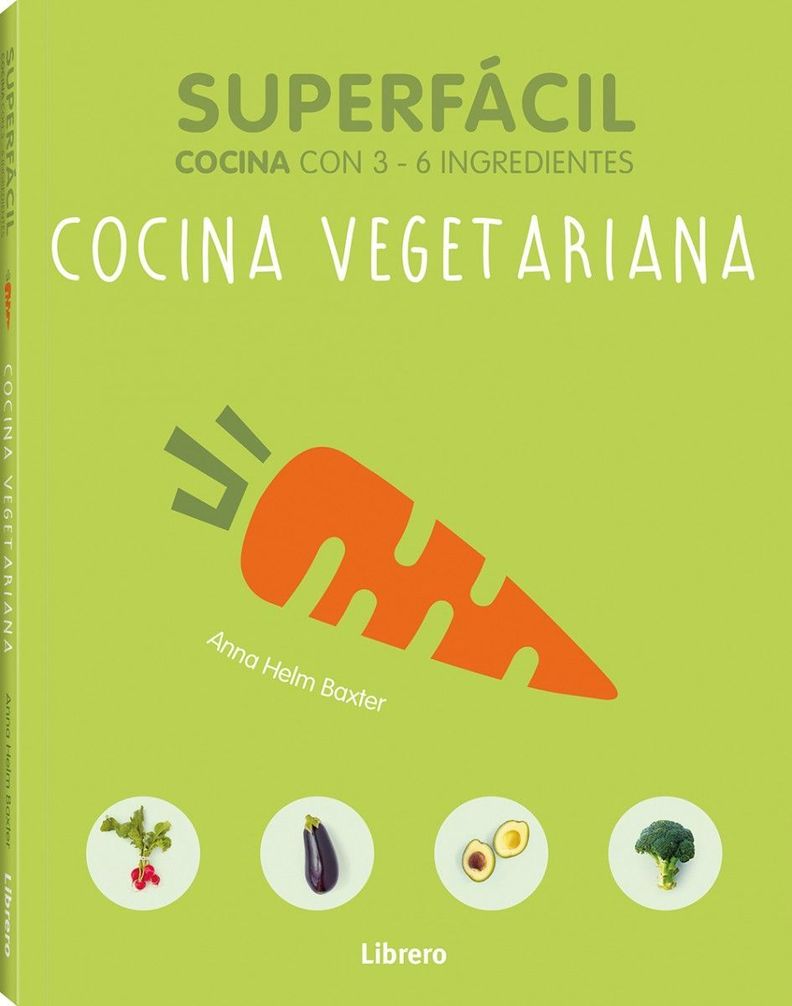 Super facil - Cocina Vegetariana