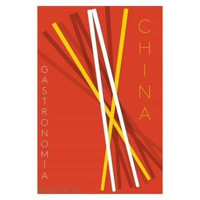 Gastronomía - China de Editorial Phaidon