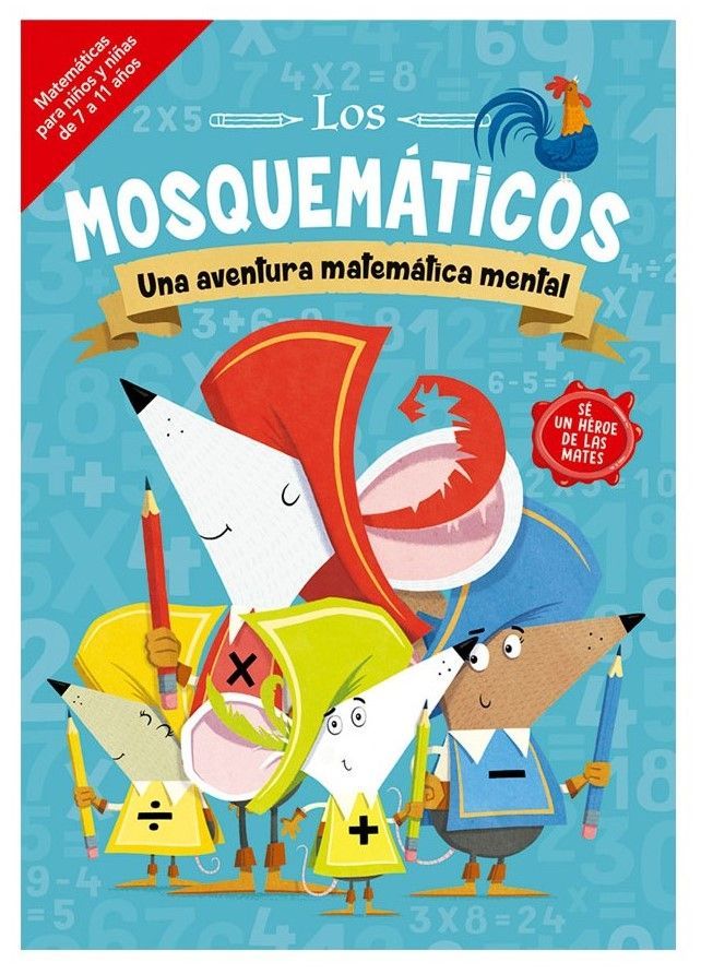 Los Mosquematicos. Una Aventura Matemática Mental