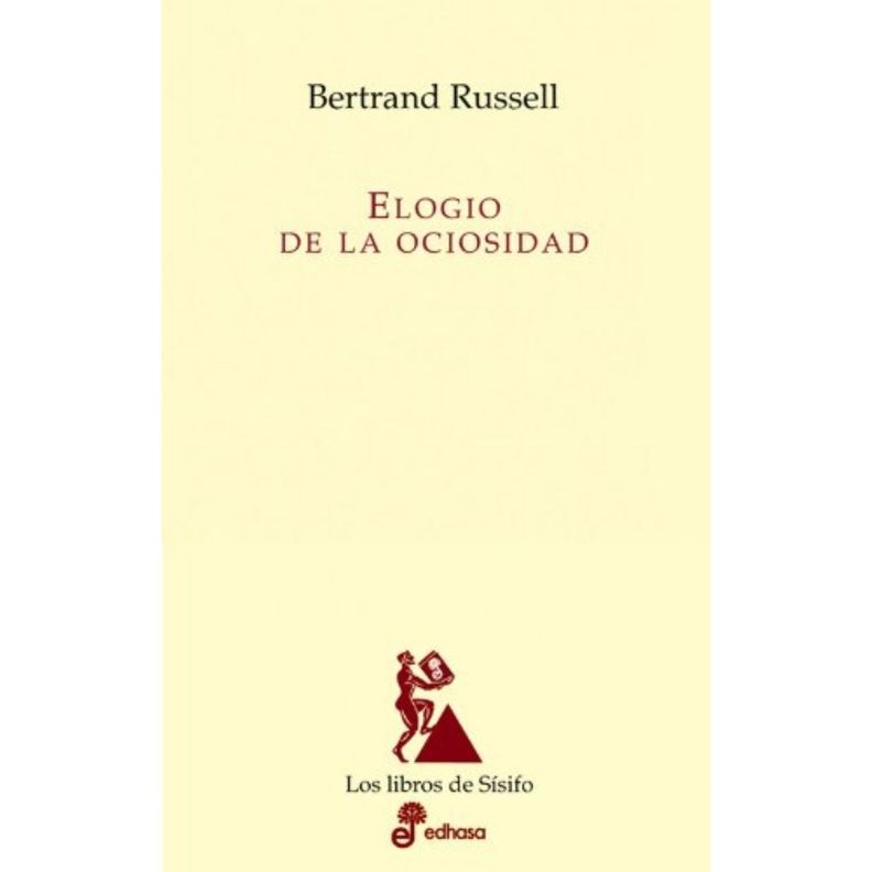 Elogio de la ociosidad
