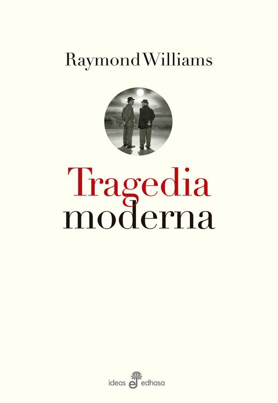 Tragedia Moderna de Editorial Edhasa
