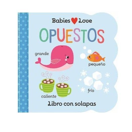 Babies Love - Opuestos