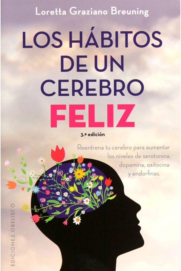 Los habitos de un cerebro feliz