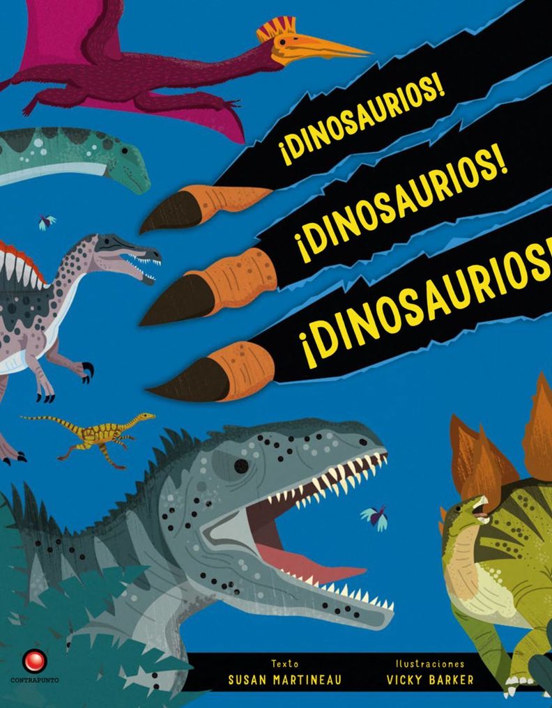 Dinosaurios! ¡Dinosaurios! ¡Dinosaurios!