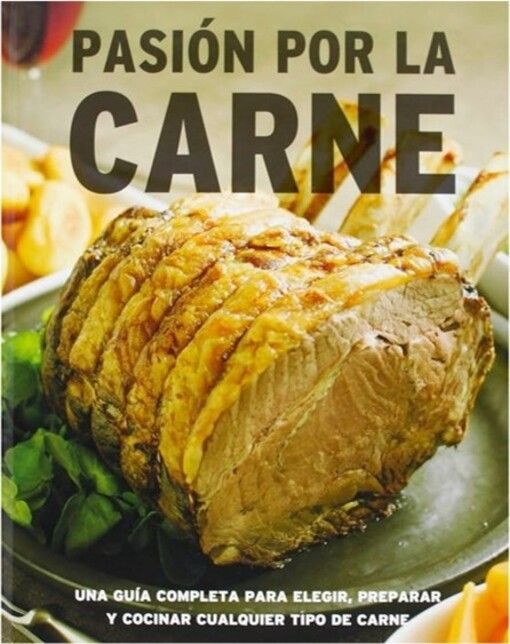 Pasion Por La Carne de Editorial Cottage Door Press