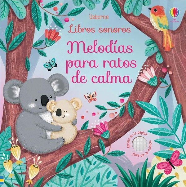 Melodías Para Bebés - Melodías Para Ratos De Calma