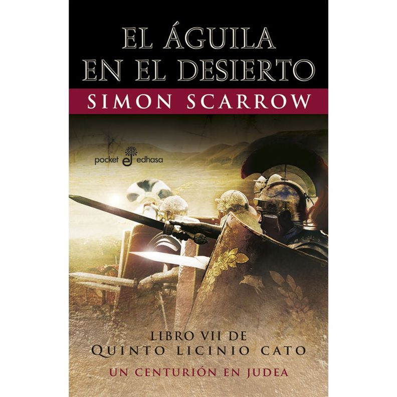 Libro EL AGUILA EN EL DESIERTO. Bolsillo-0