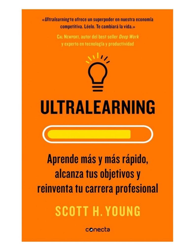 Ultralearning. Aprende mas y mas rapido