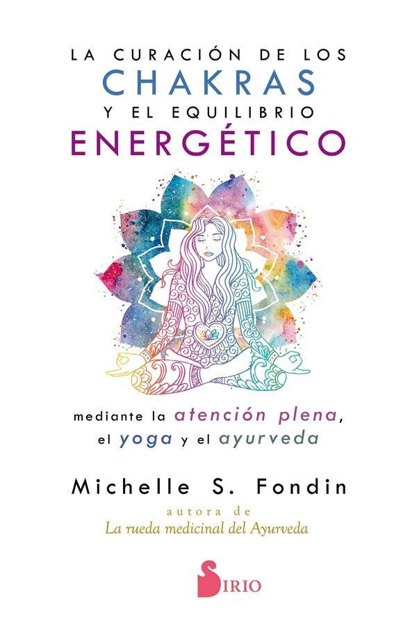Curación De Los Chakras Y El Equilibrio