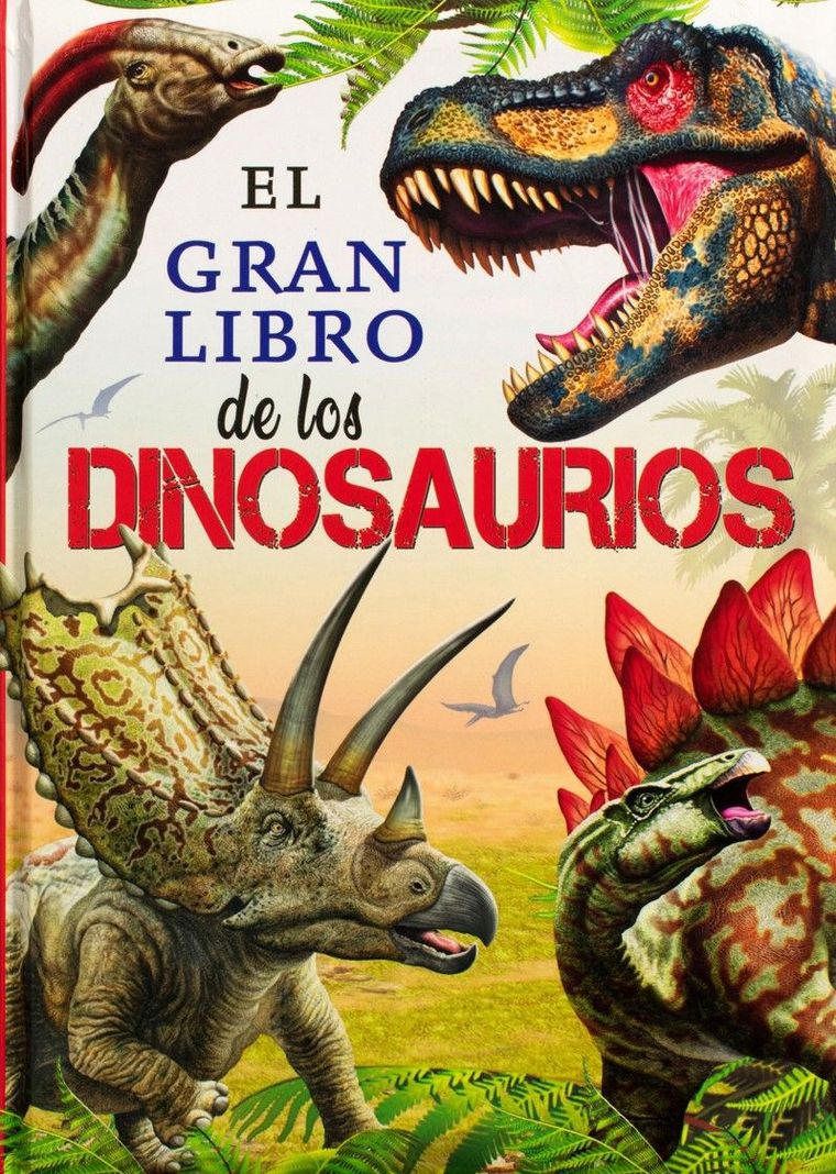 El gran libro de: LOS DINOSAURIOS-0