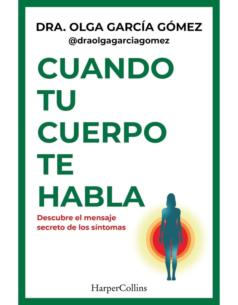CUANDO TU CUERPO TE HABLA