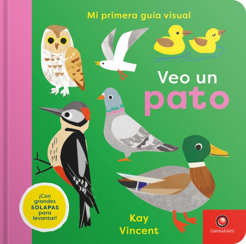 Veo Un Pato. Mi Primera Guia Visual