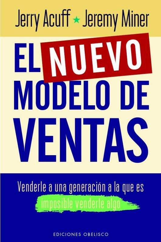 El Nuevo Modelo De Ventas