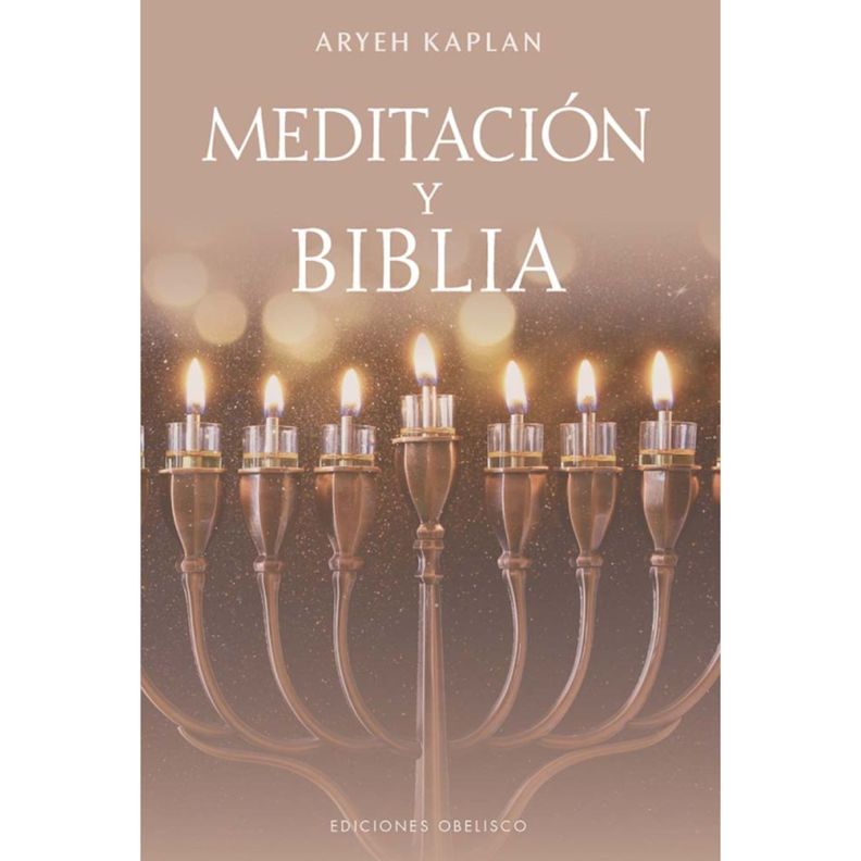 Meditacion y Biblia de Editorial Obelisco