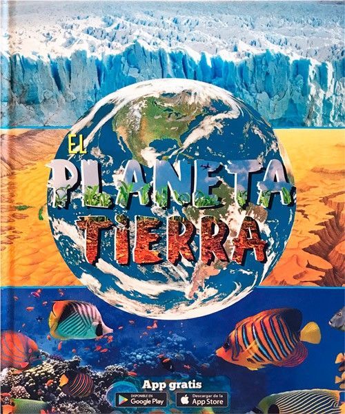 Enciclop. Niños Con App - El Planeta Tierra