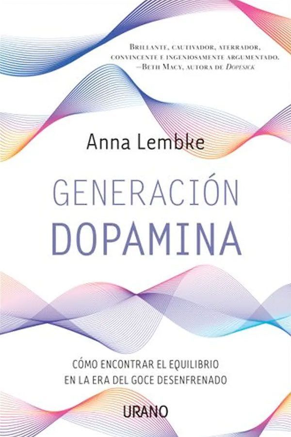 Generacion dopamina. Como encontrar el equilibrio