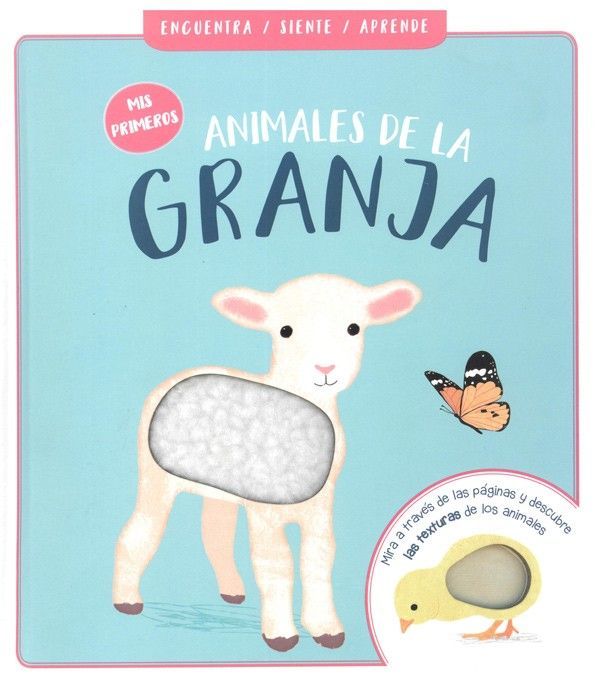 Libro Encuentra, Siente Y Aprende -  Animales De La Granja-0