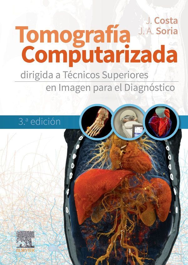 Tomografia Computarizada Para Tecnicos Superiores 3Ed.