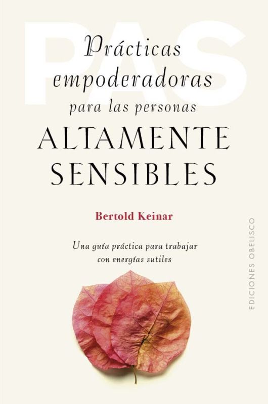 Prácticas Empoderadoras Para Las Pers. Alt. Sensibles