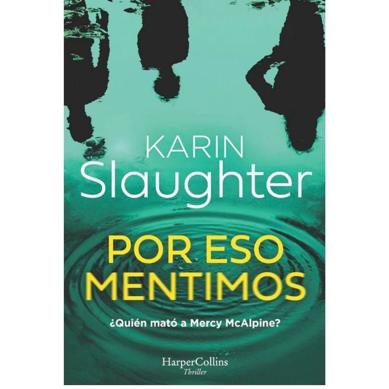 Por eso mentimos de Editorial Harper Collins
