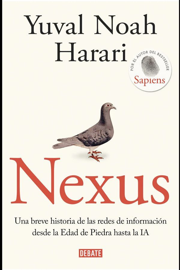 Nexus. Una breve historia de las redes de informacion