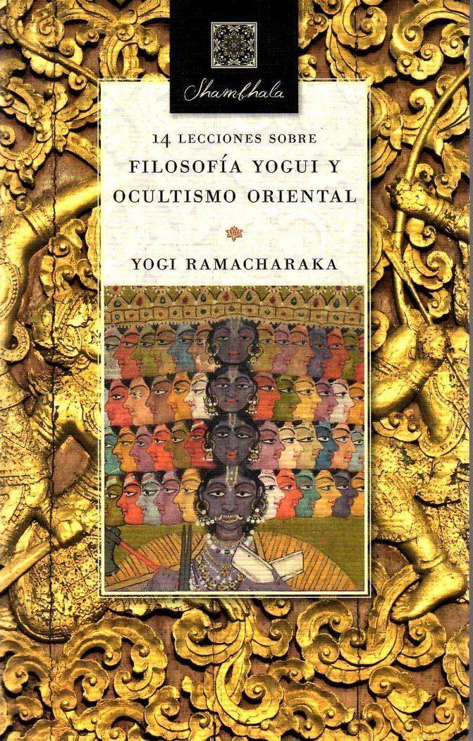 Filosofia Yogui Y Ocultismo Oriental