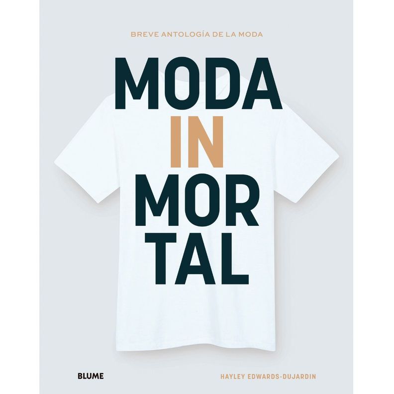 Moda inmortal de Editorial Blume