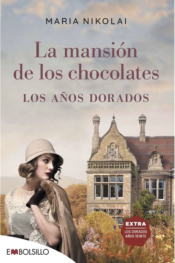 Libro LA MANSION LOS CHOCOLATES 2. Los años dorados-0