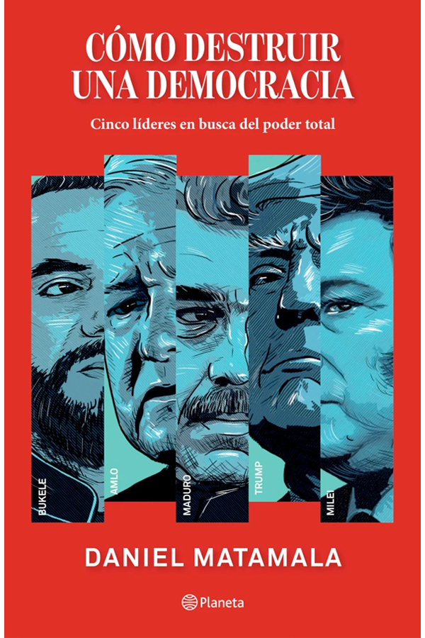 Como destruir una democracia