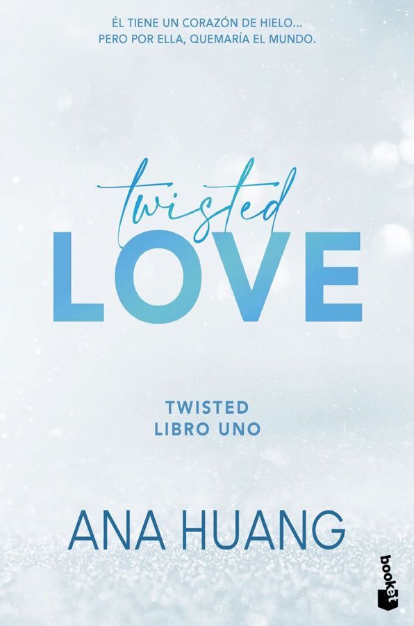 Twisted love. Twisted libro 1