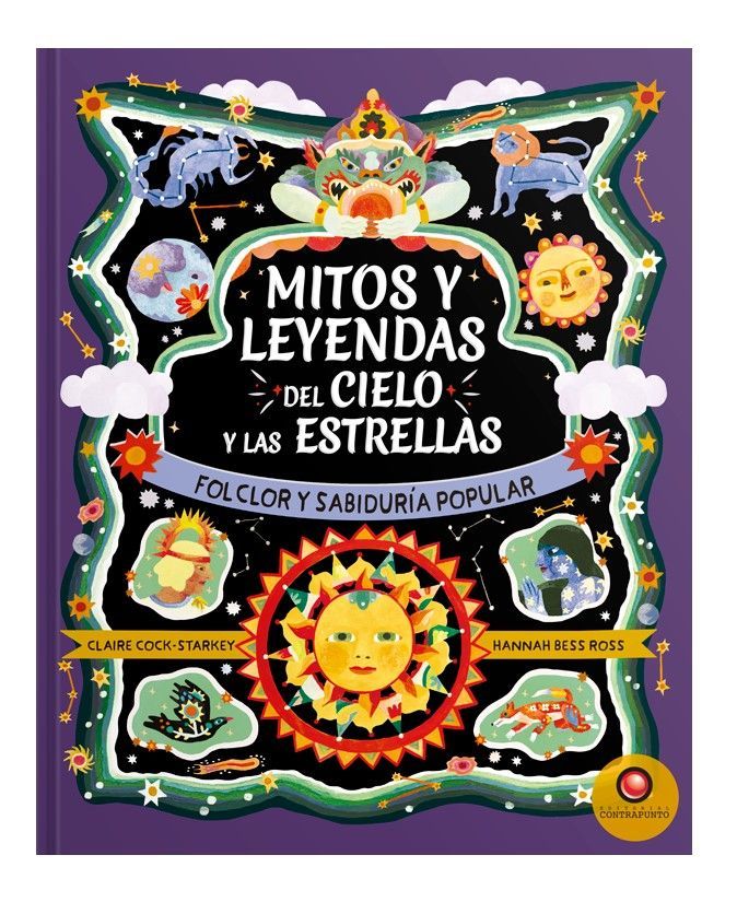 Mitos Y Leyendas Del Cielo Y Las Estrellas