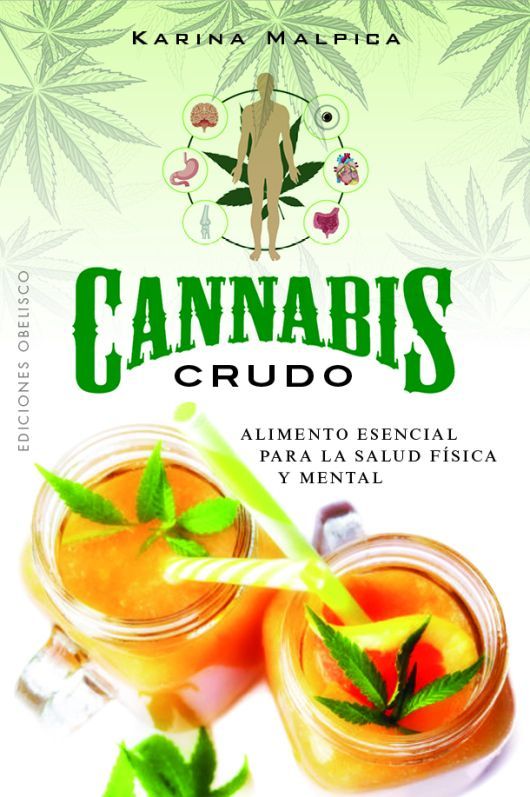 Cannabis crudo de Editorial Obelisco