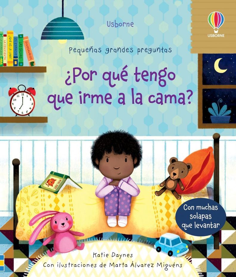 ¿Por Que Tengo Que Irme A La Cama?