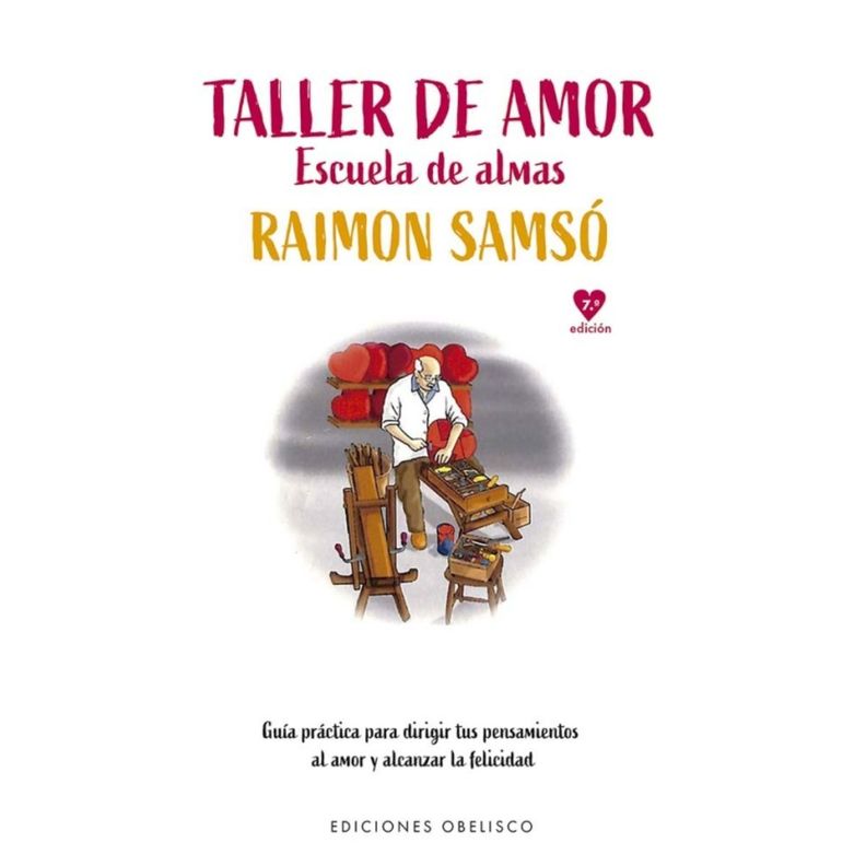 Taller de amor. Escuela de almas