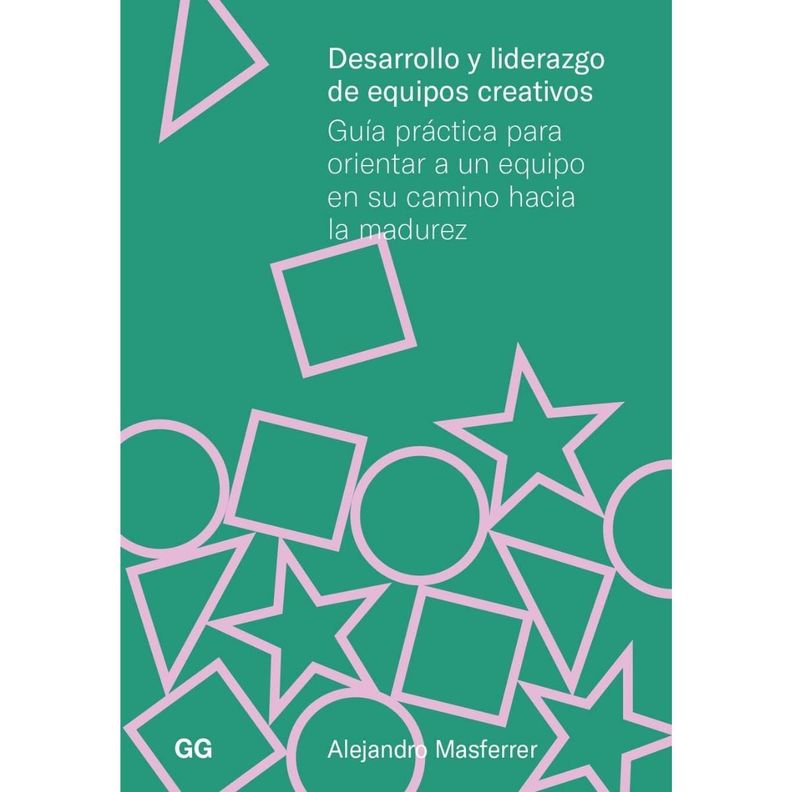 Libro DESARROLLO Y LIDERAZGO DE EQUIPOS CREATIVOS-0