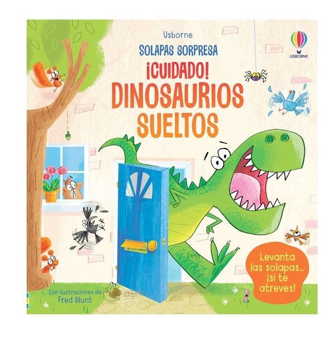 Solapas Sorpresas - ¡Cuidado! Dinosaurios Sueltos