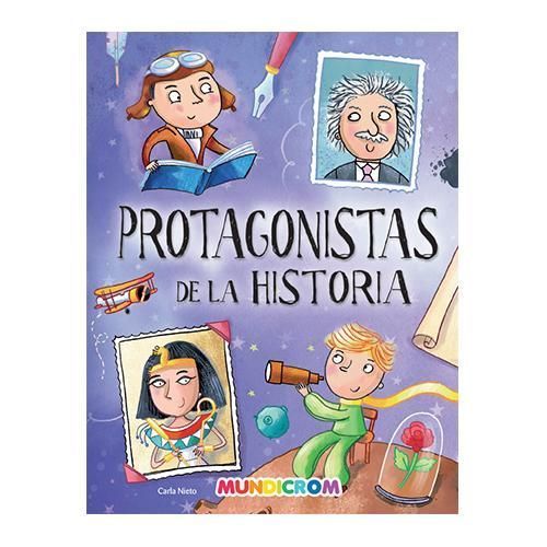 PROTAGONISTAS DE LA HISTORIA