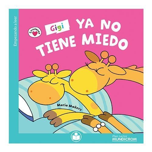 PL. GIGI YA NO TIENE MIEDO Diseno 1