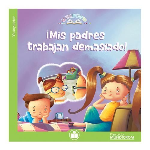 PL. MIS PADRES  TRABAJAN DEMASIADO Diseno 1