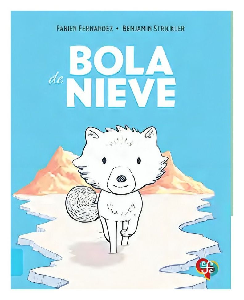 Bola De Nieve | Fabien Fernández, Benjamín Strickler (Ilust-0
