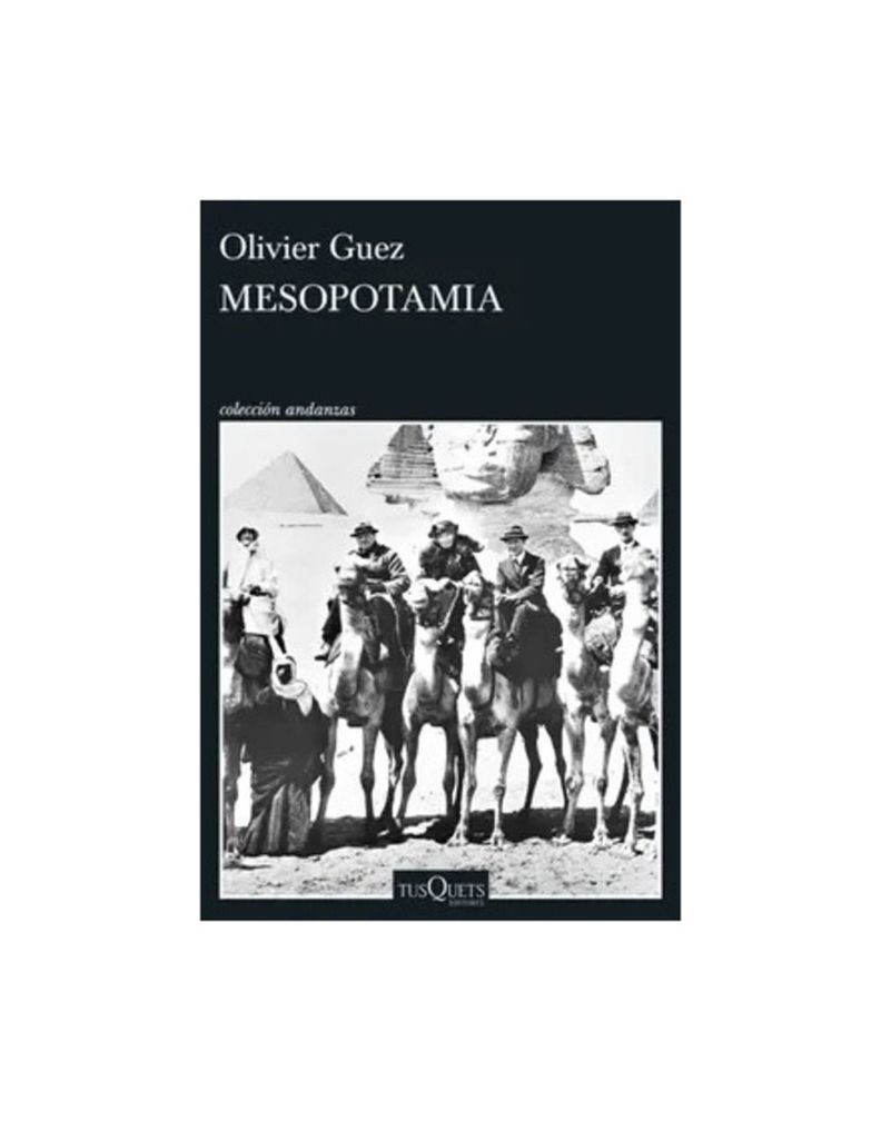 LIBRO Mesopotamia - Olivier Guez